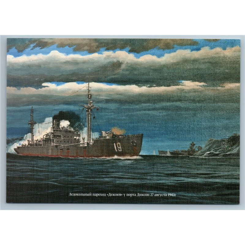 WWII DIESEL-ELECTRIC ICEBREAKER DEZHNEV Port Dikson 1942 Arctic Russian Postcard